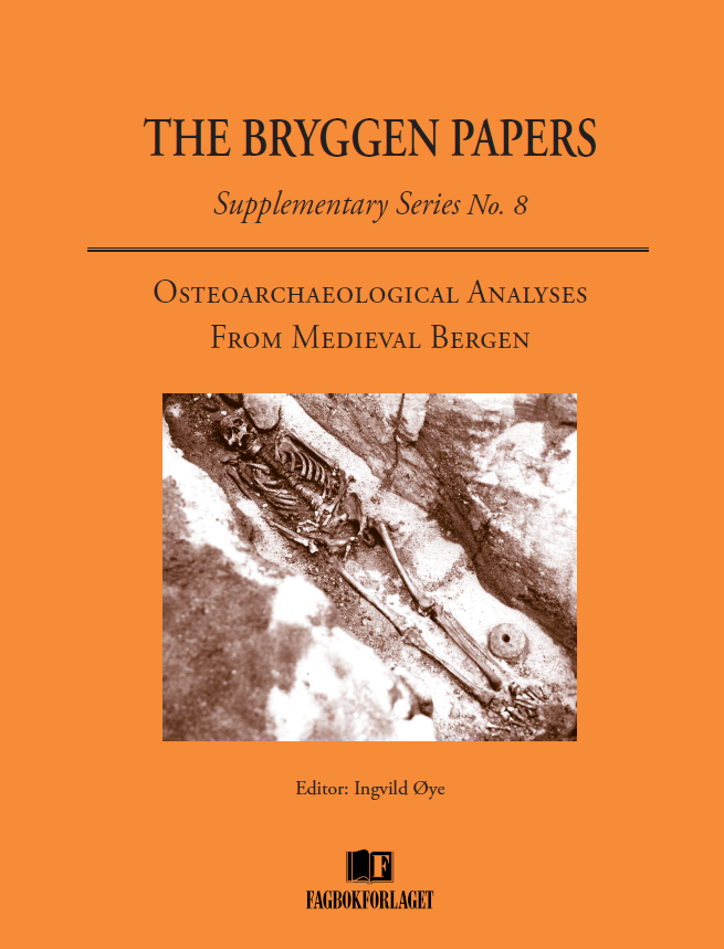 					View Vol. 8 No. Suppl. (2009): Osteoarchaeological Analyses from Medieval Bergen
				